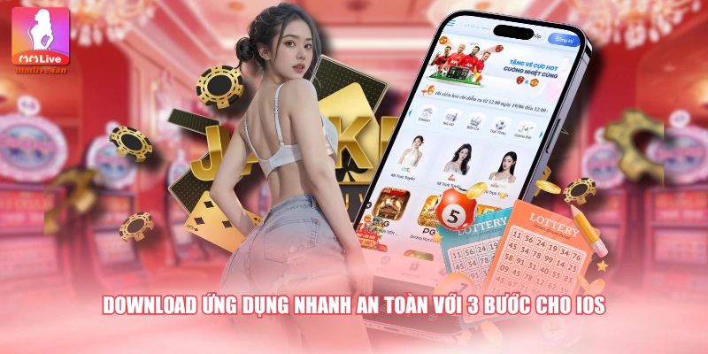 Download ứng dụng nhanh an toàn với 3 bước cho iOS